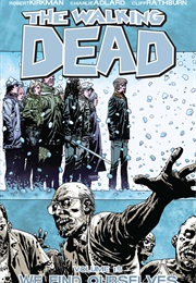 The Walking Dead, Vol. 15: We Find Ourselves (Robert Kirkman)