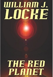 The Red Planet (William John Locke)
