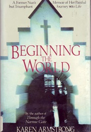 Beginning the World (Karen Armstrong)