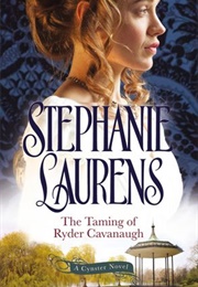 The Taming of Ryder Cavanaugh (Stephanie Laurens)