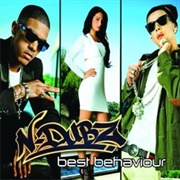 Best Behaviour - N-Dubz