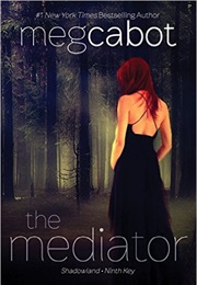 The Mediator: Shadowland/Ninth Key (Meg Cabot)
