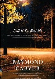 Call If You Need Me (Raymond Carver)