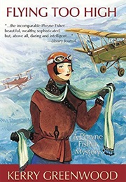 Flying Too High (Kerry Greenwood)