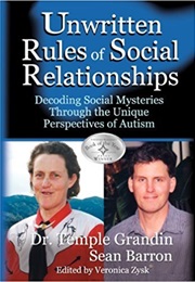 Unwritten Rules of Social Relationships (Grandin)