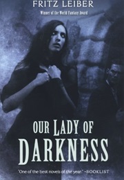 Our Lady of Darkness (Fritz Leiber)