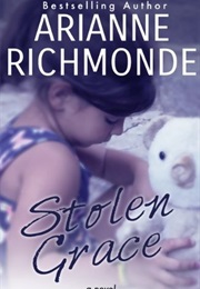Stolen Grace (Arianne Richmonde)