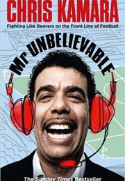 Mr Unbelievable (Chris Kamara)