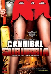 Cannibal Suburbia (2008)