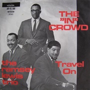 The "In" Crowd - Ramsey Lewis Trio