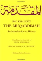 THE MUQADDIMAH (Ibn Khaldun)