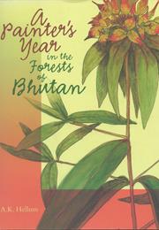 A Painter's Year in the Forests of Bhutan