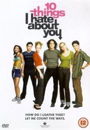 Ten Things I Hate About You