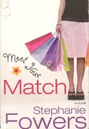 Meet Your Match (Stephanie Fowers)