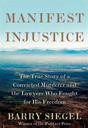 Manifest Injustice (Barry Siegel)