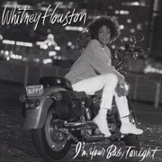 I&#39;m Your Baby Tonight - Whitney Houston