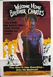 Welcome Home Brother Charles