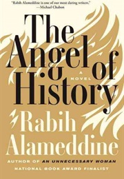 The Angel of History: A Novel (Rabih Alameddine)