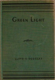 Green Light (Lloyd Douglas)