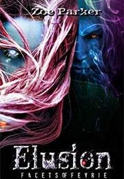 Elusion (Zoe Parker)