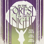 In the Forest of the Night