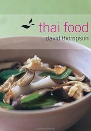 Thai Food (David Thompson)