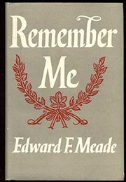 Remember Me (Edward Meade)