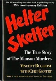 1974 - Helter Skelter (Vincent Bugliosi)