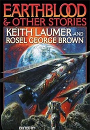 Earthblood (Rosel George Brown and Keith Laumer)