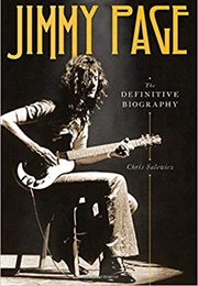 Jimmy Page: The Definitive Biography (Chris Salewicz)
