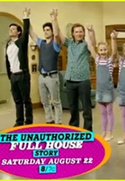 The Unauthorized Full House Story (2015)