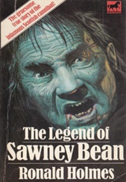 The Legend of Sawney Bean (Ronald Holmes)
