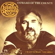 Coward of the Century - Kenny Rogers