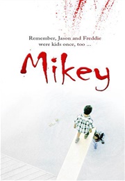 Mikey (1992)