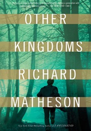 Other Kingdoms (Richard Matheson)