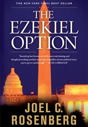 The Ezekiel Option (Joel C. Rosenberg)