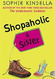 Shopaholic and Sister (Sophie Kinsella)