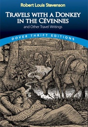 Travels With a Donkey in the Cévennes (Robert Louis Stevenson)