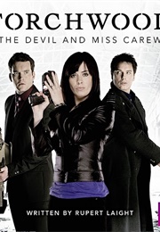 Torchwood: The Devil and Miss Carew (Rupert Laight)