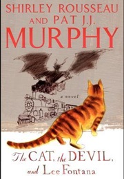 The Cat, the Devil, and Lee Fontana (Shirley Rousseau Murphy)