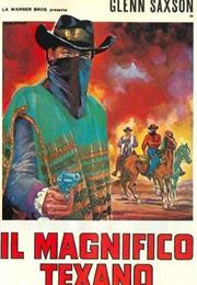 The Magnificent Texan