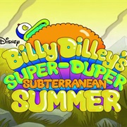 Billy Dilley&#39;s Super-Duper Subterranean Summer Season 1