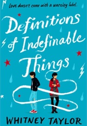 Definitions of Indefinable Things (Whitney Taylor)