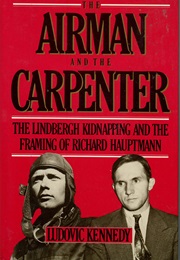 The Airman and the Carpenter (Ludovic Kennedy)