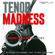 Sonny Rollins Quartet  - Tenor Madness (1956)