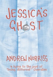 Jessica's Ghost (Andrew Norris)