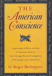 The American Conscience (Roger Burlingame)