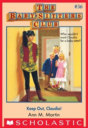 Keep Out, Claudia (Ann M. Martin)