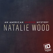 An American Murder Mystery: Natalie Wood