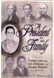 A President in the Family (Byron W. Woodson)